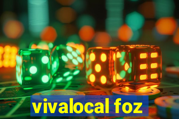 vivalocal foz